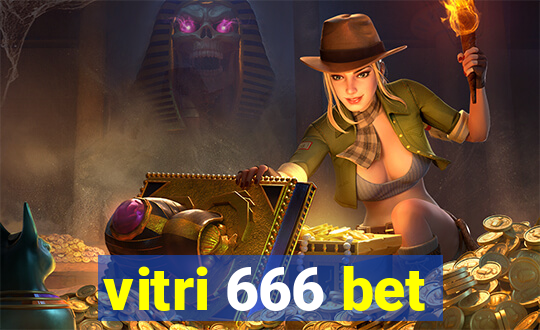 vitri 666 bet